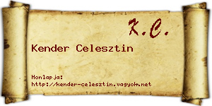 Kender Celesztin névjegykártya